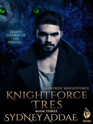 cover image of KnightForce Tres